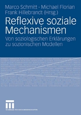 Reflexive soziale Mechanismen - 