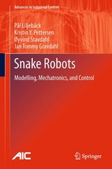 Snake Robots - Pål Liljebäck, Kristin Ytterstad Pettersen, Øyvind Stavdahl, Jan Tommy Gravdahl