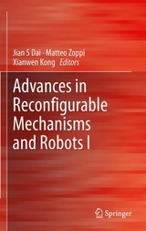Advances in Reconfigurable Mechanisms and Robots I - 