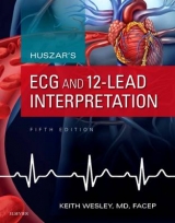 Huszar's ECG and 12-Lead Interpretation - Wesley, Keith