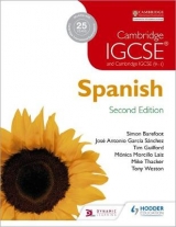 Cambridge IGCSE® Spanish Student Book Second Edition - Sánchez, José Antonio García; Weston, Tony; Laiz, Mónica Morcillo; Barefoot, Simon; Guilford, Timothy