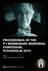 Proceedings of the P-I Branemark Memorial Symposium, Stockholm 2015