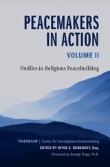 Peacemakers in Action: Volume 2 - Dubensky, Joyce S.