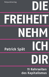 Die Freiheit nehm ich dir - Patrick Spät