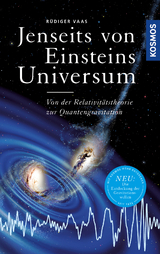 Jenseits von Einsteins Universum - Rüdiger Vaas