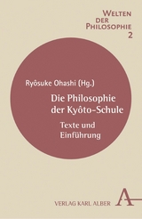 Die Philosophie der Kyôto-Schule - 