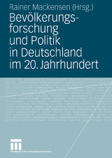 Bevölkerungsforschung und Politik in Deutschland im 20. Jahrhundert - 