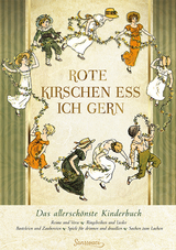 Rote Kirschen ess ich gern - Thiele, Johannes