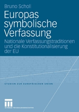 Europas symbolische Verfassung - Bruno Scholl