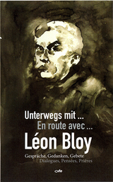 Unterwegs mit Léon Bloy - 