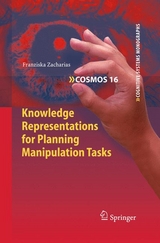 Knowledge Representations for Planning Manipulation Tasks - Franziska Zacharias