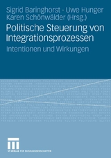 Politische Steuerung von Integrationsprozessen - 