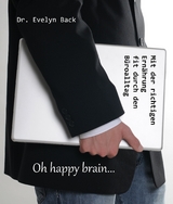 Oh happy brain... - Evelyn Back