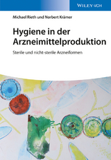 Hygiene in der Arzneimittelproduktion - Michael Rieth, Norbert Krämer