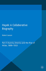 Hayek: A Collaborative Biography - 