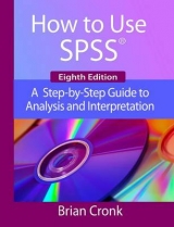 How to Use IBM SPSS Statistics - Cronk, Brian C.