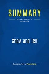 Summary: Show and Tell -  BusinessNews Publishing