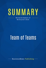 Summary: Team of Teams -  BusinessNews Publishing
