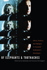 Of Elephants and Toothaches -  Eva Badowska,  Francesca Parmeggiani