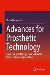 Advances for Prosthetic Technology -  Robert LeMoyne