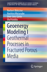 Geoenergy Modeling I - Norbert Böttcher, Norihiro Watanabe, Uwe-Jens Görke, Olaf Kolditz