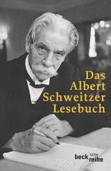 Das Albert Schweitzer Lesebuch - 