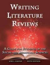 Writing Literature Reviews - Galvan, Jose