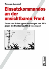 Einsatzkommandos an der unsichtbaren Front - Thomas Auerbach