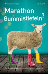 Marathon in Gummistiefeln? - Manuel Stockinger