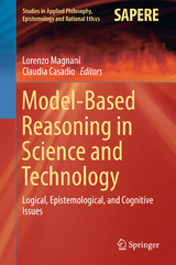 Model-Based Reasoning in Science and Technology - 