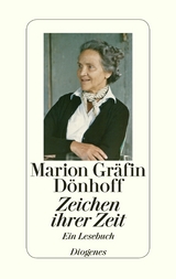 Zeichen ihrer Zeit -  Marion Gräfin Dönhoff