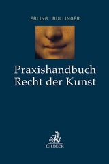 Praxishandbuch Recht der Kunst - 