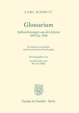 Glossarium. -  Carl Schmitt