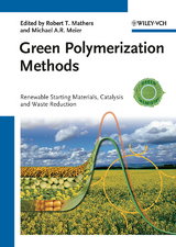 Green Polymerization Methods - 