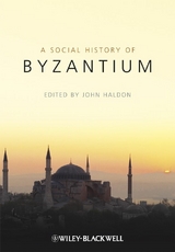 The Social History of Byzantium - 