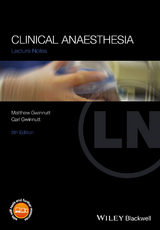 Clinical Anaesthesia - Matthew Gwinnutt, Carl L. Gwinnutt