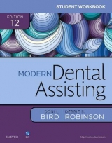 Student Workbook for Modern Dental Assisting - Bird, Doni L.; Robinson, Debbie S.