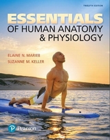 Essentials of Human Anatomy & Physiology - Marieb, Elaine; Keller, Suzanne