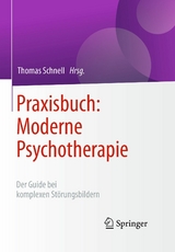 Praxisbuch: Moderne Psychotherapie - 