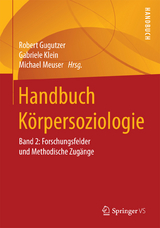 Handbuch Körpersoziologie - 
