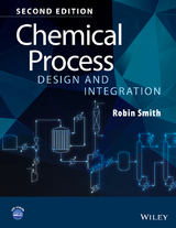 Chemical Process Design and Integration -  Robin Smith