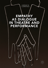 Empathy as Dialogue in Theatre and Performance -  Lindsay B. Cummings