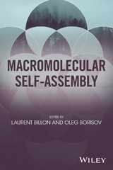 Macromolecular Self-Assembly - 