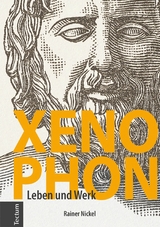 Xenophon -  Rainer Nickel