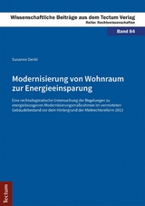 Modernisierung von Wohnraum zur Energieeinsparung - Susanne Denkl