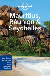 Lonely Planet Mauritius, Reunion & Seychelles - Lonely Planet; Ham, Anthony; Carillet, Jean-Bernard