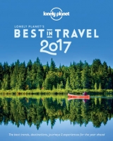 Lonely Planet's Best in Travel 2017 - Lonely Planet