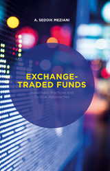 Exchange-Traded Funds -  A. Seddik Meziani