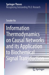 Information Thermodynamics on Causal Networks and its Application to Biochemical Signal Transduction -  Sosuke Ito