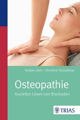 Osteopathie -  Torsten Liem,  Christine Tsolodimos